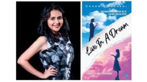 Charmie-Bhayanis-Debut-Novel-Live-In-a-Dream-Captures-the-Soul-of-Love-and-Tragedy